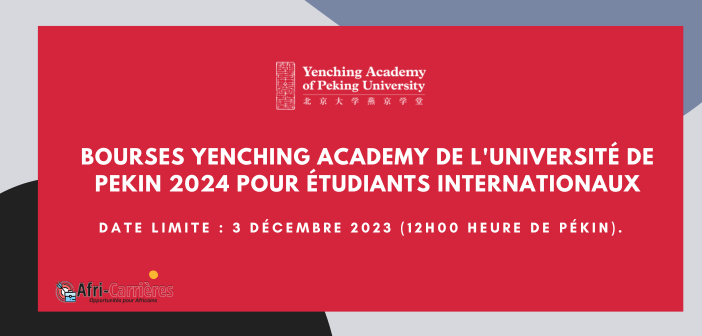 Bourses Yenching Academy de l'université de Pekin 2024 pour étudiants internationaux