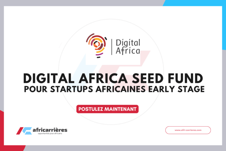 Digital Africa Seed Fund 2026 - Jusqu’à 2 M€ pour startups africaines early stage