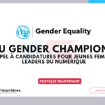 Programme ITU Gender Champions 2026 pour les jeunes femmes dans le numérique
