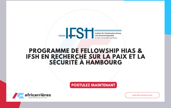 Joint Fellowship HIAS & IFSH 2027 - Recherche en paix et sécurité à Hambourg
