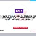 Fellowship BOLD 2026 en communication scientifique sur l’apprentissage et le développement des enfants