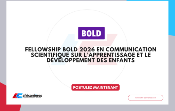 Fellowship BOLD 2027 en communication scientifique