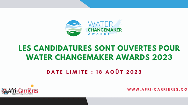Les candidatures sont ouvertes pour Water Changemaker Awards 2023 1