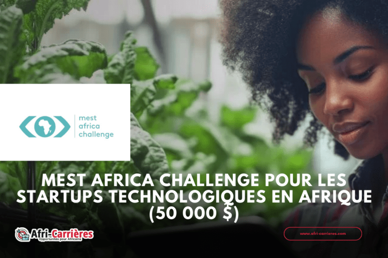 MEST Africa Challenge pour les startups technologiques en Afrique