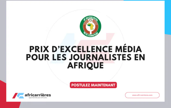prix d'excellence média 2026 de la CEDEAO de la CEDEAO pour journalistes et professionnels des médias