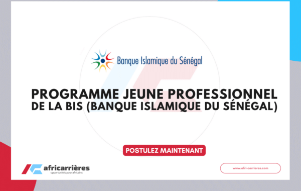 Programme Jeune Professionnel BIS 2026 (Banque Islamique du Sénégal)
