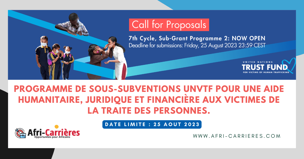 Programme de sous-subventions UNVTF pour une aide humanitaire, juridique et financière aux victimes de la traite des personnes.