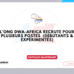 L’ONG DWA-AFRICA recrute pour 20 postes dans 10 domaines
