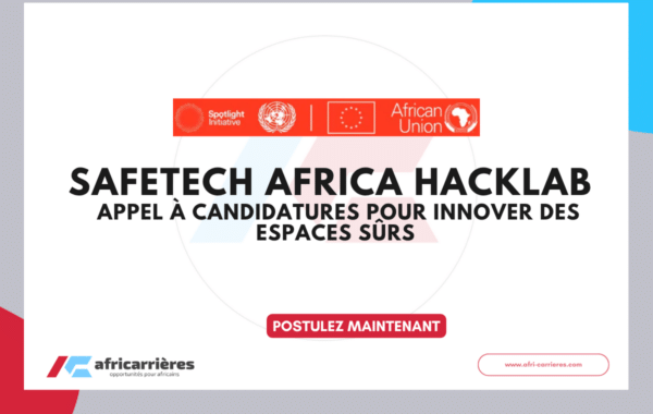 SafeTech Africa HackLab 2026 pour innover des espaces sûrs