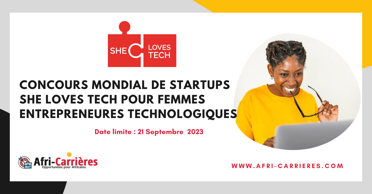 Concours mondial de startups She Loves Tech pour femmes entrepreneures technologiques