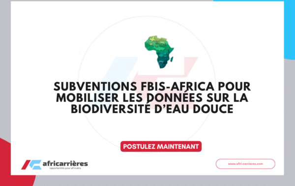 Subventions FBIS-Africa 2026 pour mobiliser les données sur la biodiversité d’eau douce