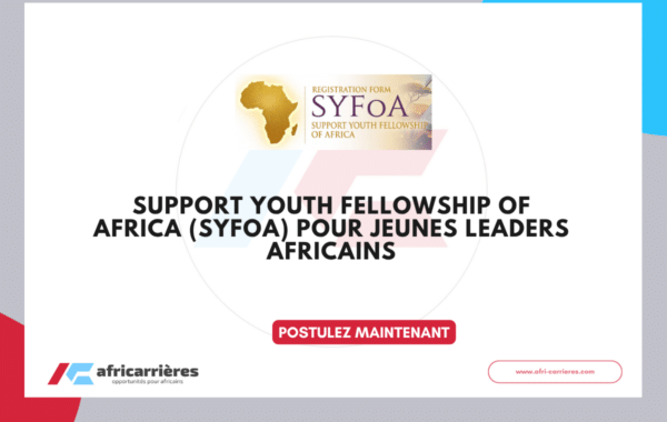 Support Youth Fellowship of Africa (SYFoA) 2027 pour jeunes leaders africains
