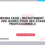 Burkina Faso : recrutement de 2 280 jeunes pour des stages professionnels