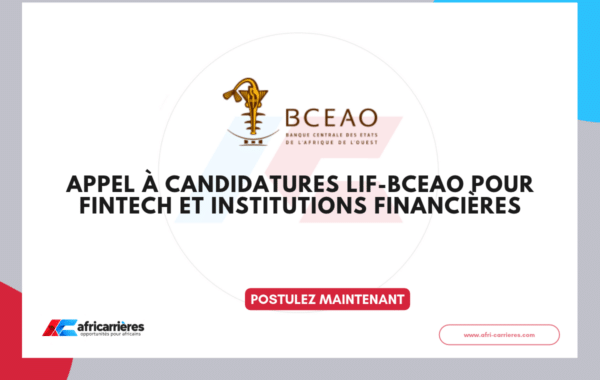 Appel à candidatures LIF-BCEAO 2026 pour FinTech et institutions financières