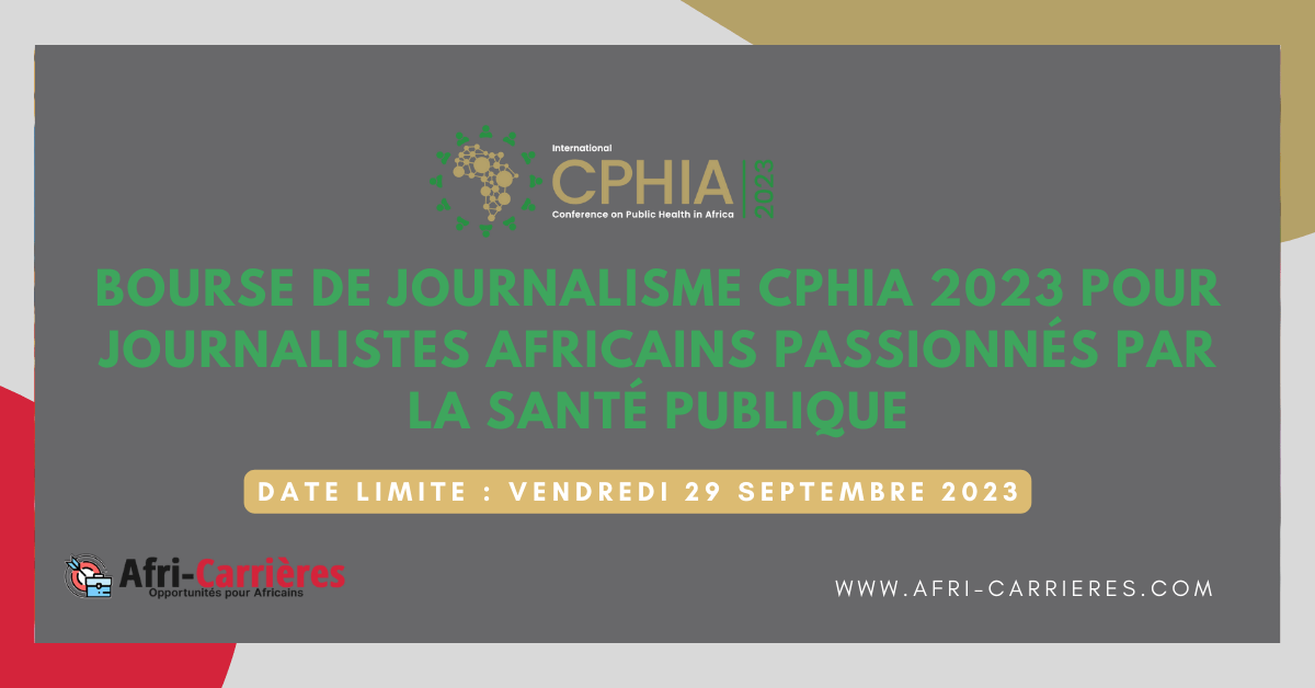 Bourse de journalisme CPHIA
