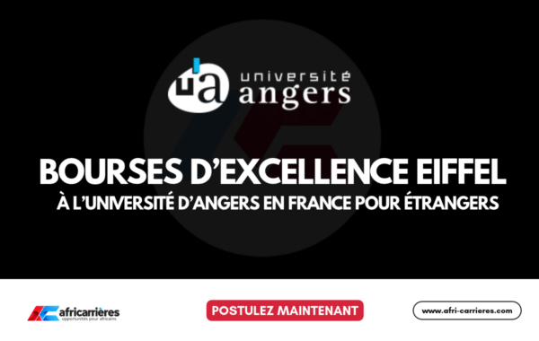 Bourses Eiffel à Angers 2027 en master et doctorat en France