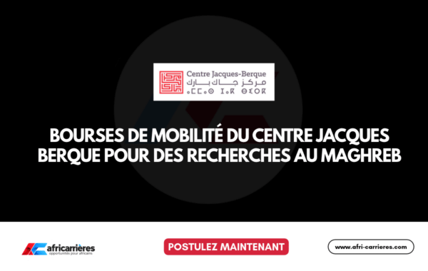 Bourses du Centre Jacques Berque 2027 au Maghreb