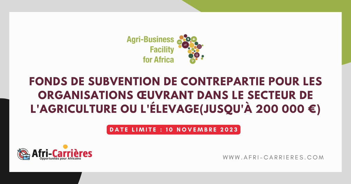 Fonds de subvention de contrepartie pour les organisations œuvrant dans le secteur de l'agriculture ou l'élevage(jusqu'à 200 000 €)