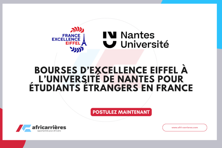 Bourses d'excellence Eiffel Univ Nantes 2025-2026 en France