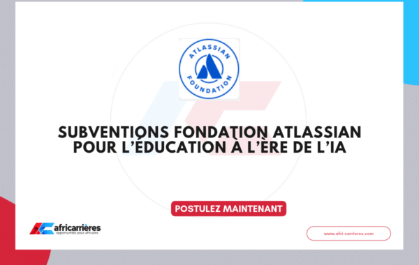 Subventions Fondation Atlassian 2026 pour l’éducation à l’ère de l’IA
