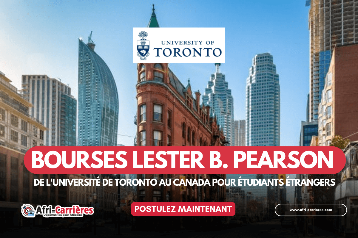 bourses Lester B. Pearson de l'Université de Toronto au canada pour étudiants étrangers