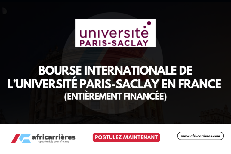 Bourse internationale de l’Université Paris-Saclay 2026 en France (entièrement financée)