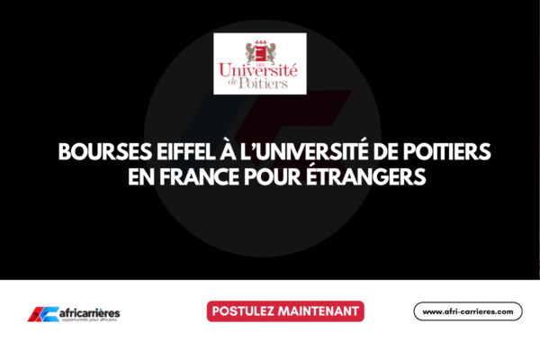 Bourses Eiffel Université de Poitiers 2027-2028 en France pour étrangers