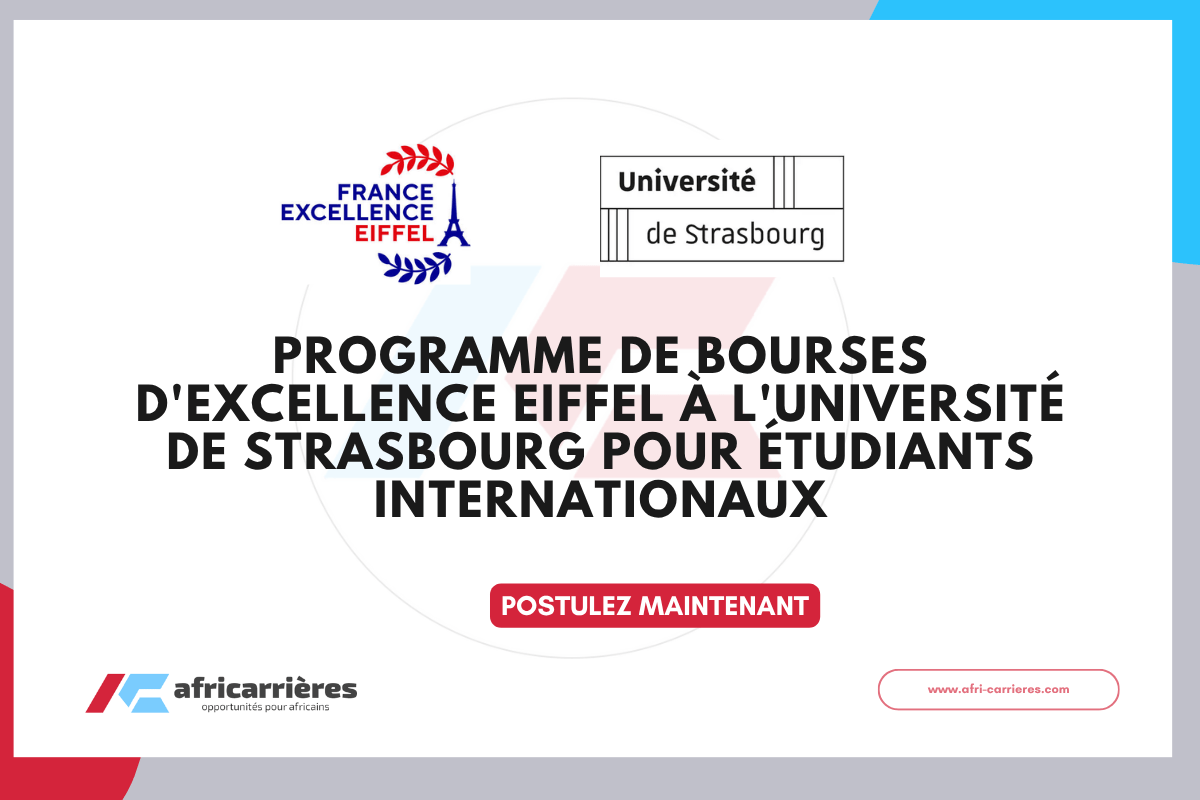 Bourse Eiffel Université de Strasbourg 2026 pour étrangers