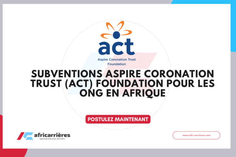 Subventions Aspire Coronation Trust (ACT) Foundation pour les ONG en Afrique