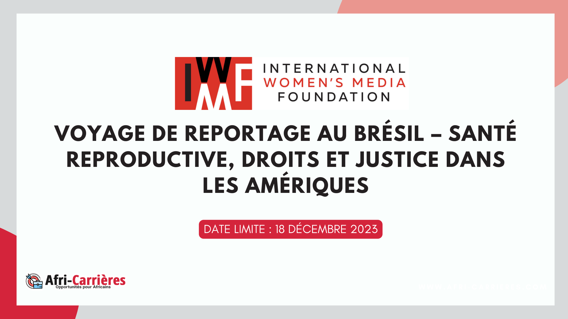 Bourse de Voyage de reportage au Brésil