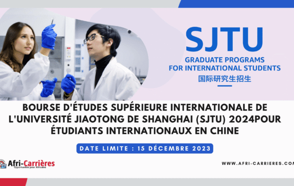 Bourses Universite Jiaotong De Shanghai en chine pour etudiants internationaux 1