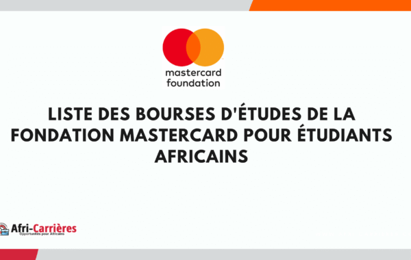Bourses de la Fondation Mastercard pour etudiants africains