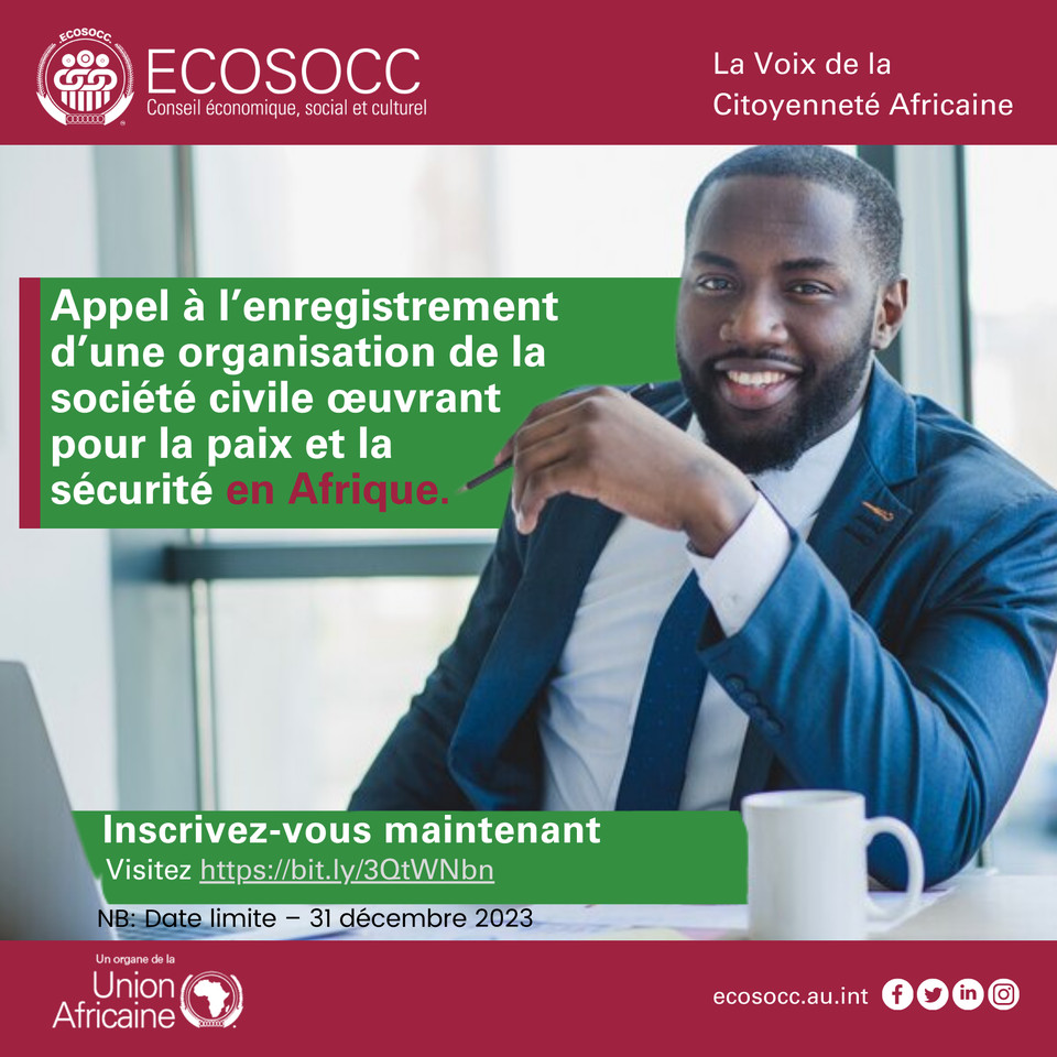 ECOSOCC : Appel à l'enregistrement des organisations de la société civile œuvrant pour la paix et la sécurité en Afrique.
