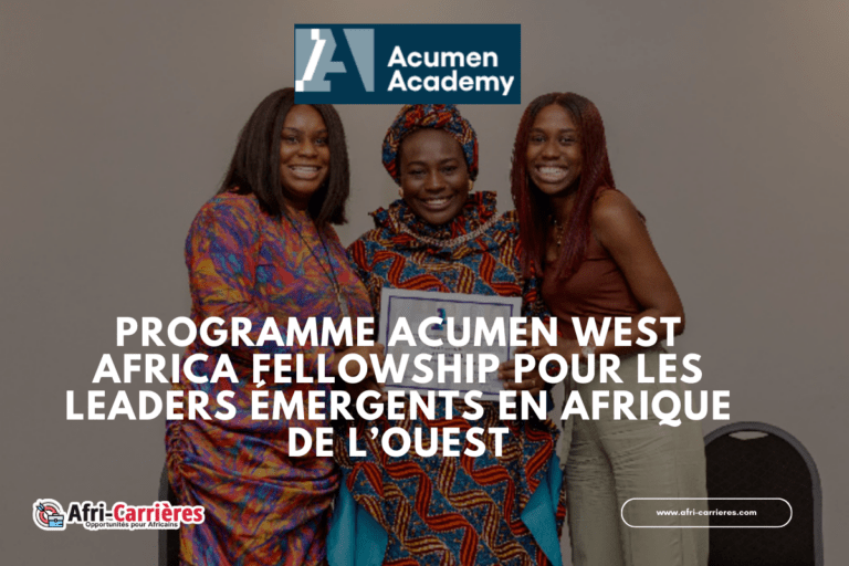 Programme Acumen West Africa Fellowship pour les leaders émergents en Afrique de l’Ouest