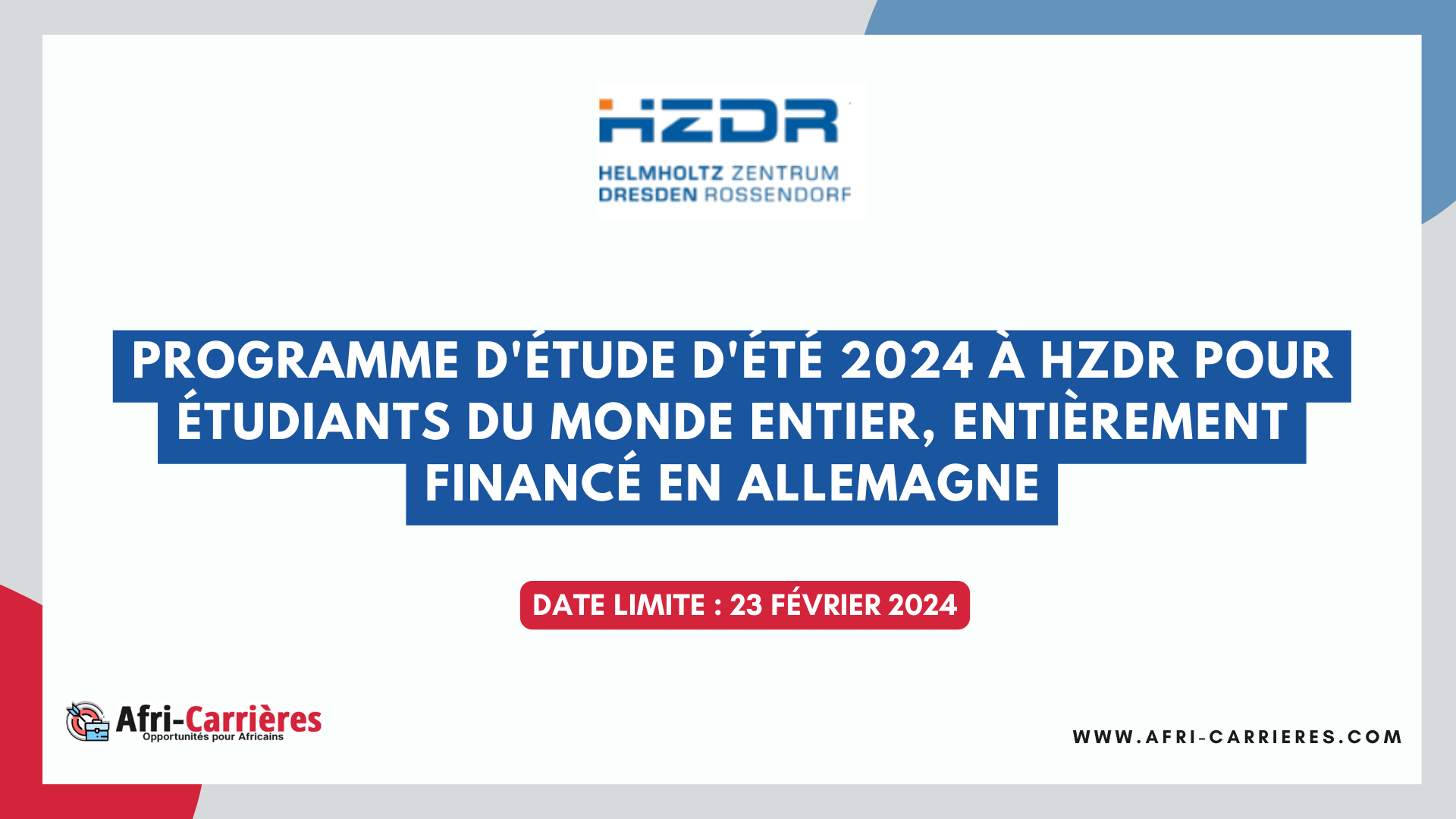 Programme d'étude d'été 2024 à HZDR pour étudiants du monde entier, entièrement financé en Allemagne