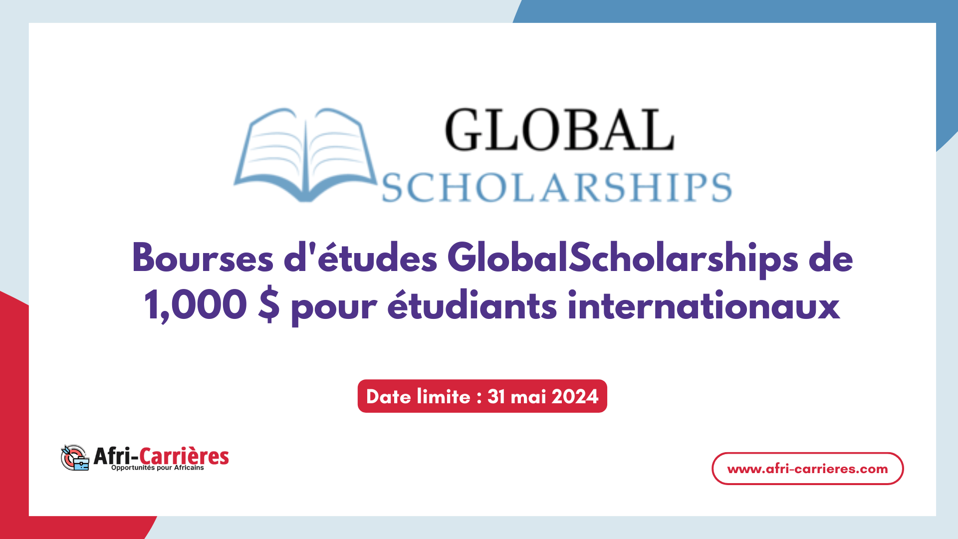 Bourse GlobalScholarships de 1,000 $ pour étudiants internationaux