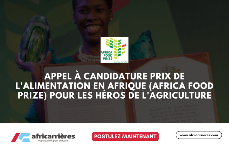 Appel à candidature Prix de l'alimentation en Afrique (Africa Food Prize) 2025 pour les héros de l'agriculture