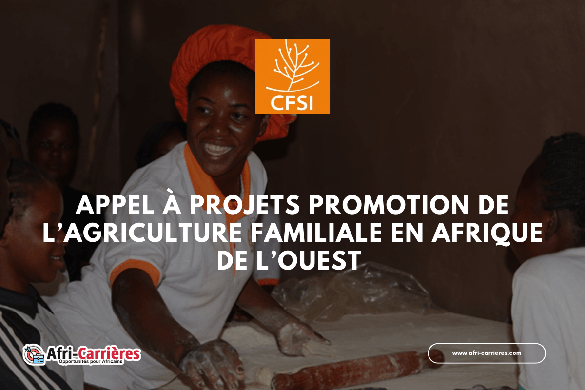 Appel à projets Promotion de l’agriculture familiale en Afrique de l’Ouest – Pafao2025