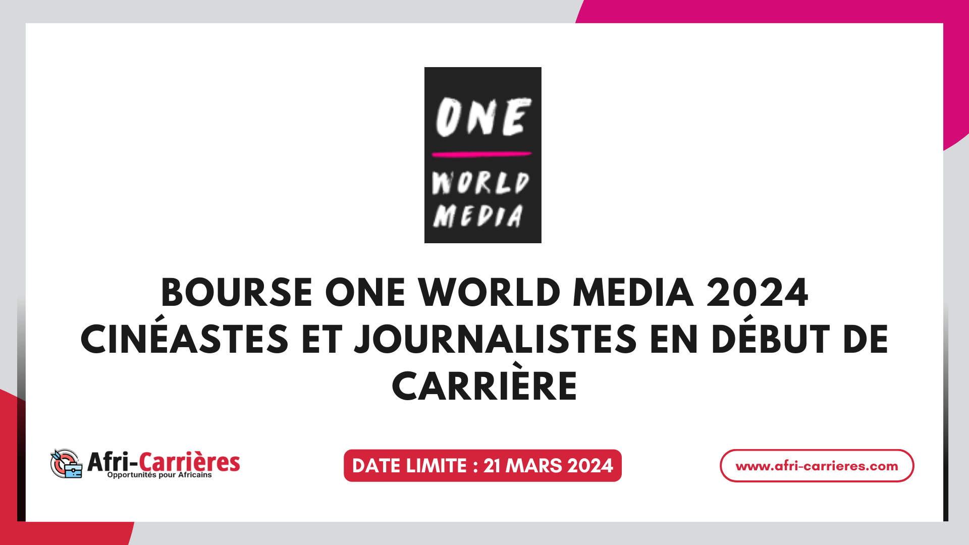 Bourse One World Media 2024 cinéastes et journalistes en début de carrière