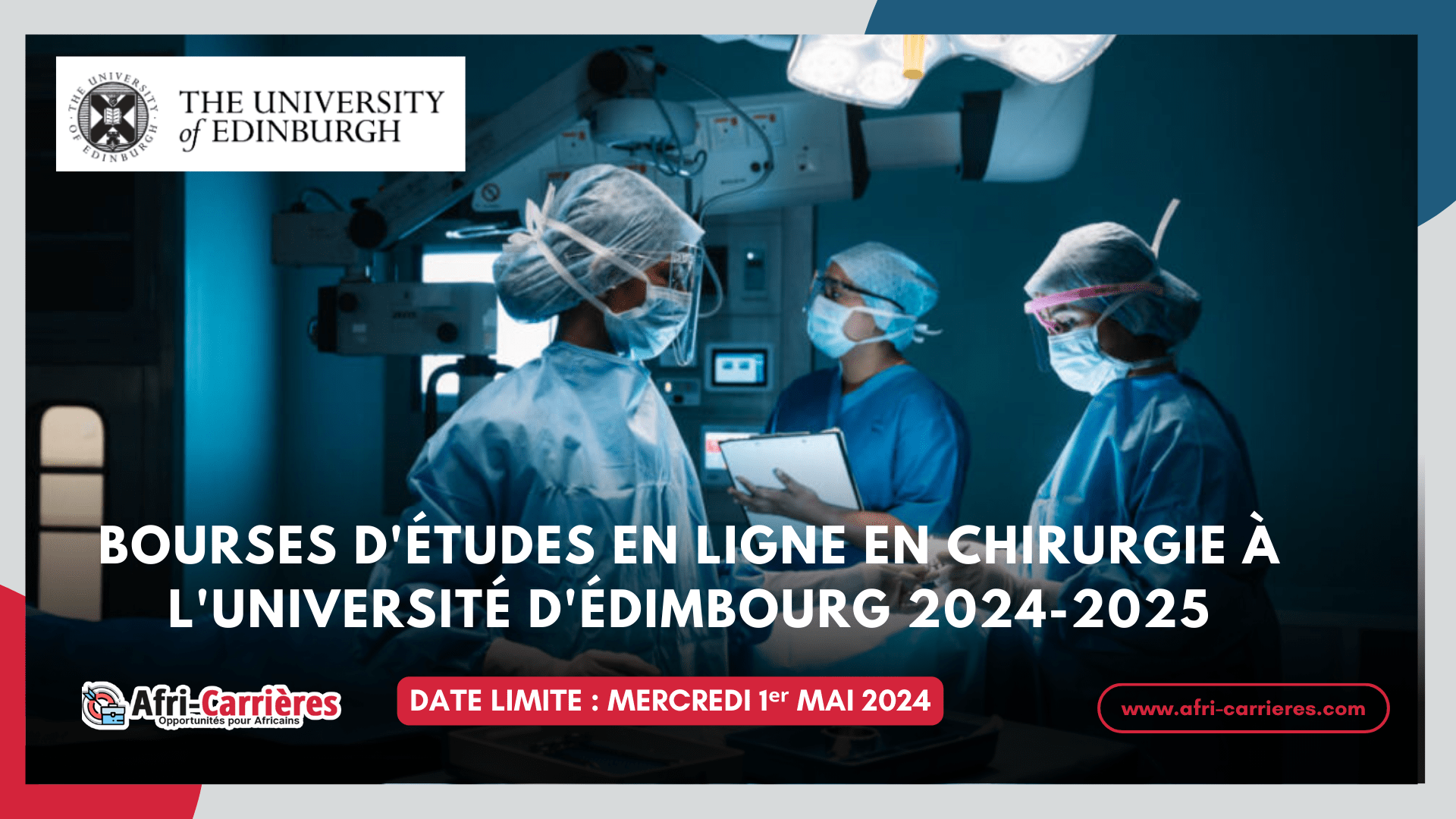 Bourses en chirurgie à Edimbourg