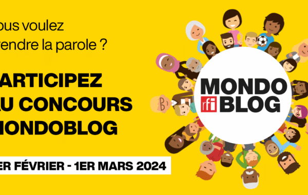 Concours Mondoblog RFI pour bloggeurs francophones 1