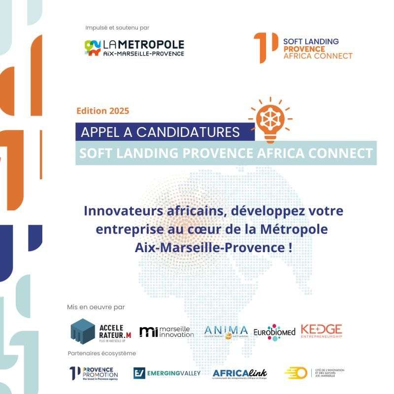  2ᵉ édition du Programme Soft-Landing Provence Africa Connect 2025 pour innovateurs africains