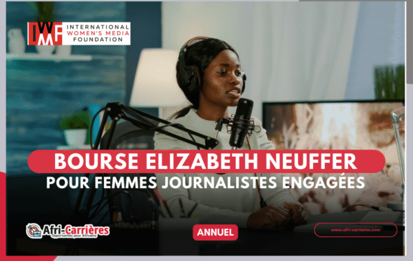 Bourse Elizabeth Neuffer pour femmes journalistes engagees