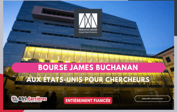 Bourse James Buchanan 2024 2025 entierement financee aux Etats Unis pour chercheurs