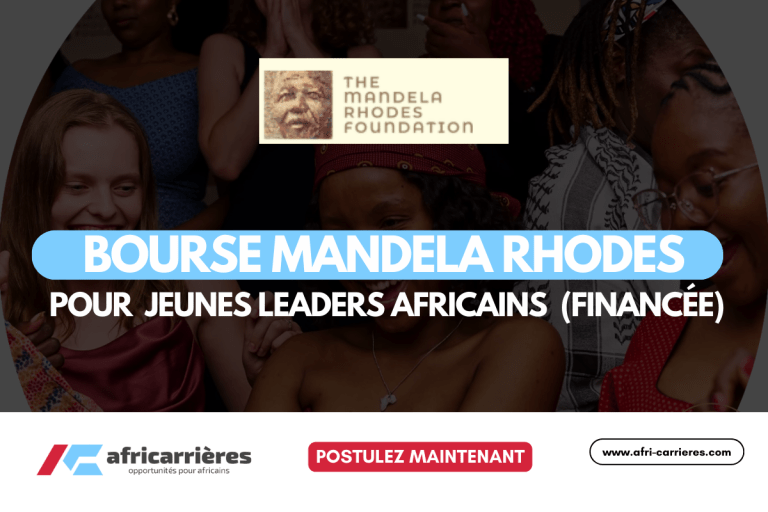 Bourse Mandela Rhodes 2027 : Postulez dès maintenant pour l’un des programmes de leadership les plus prestigieux d’Afrique 6 Bourse d'études de la Fondation Mandela Rhodes pour jeunes leaders africains 2025-2026 (Financée)