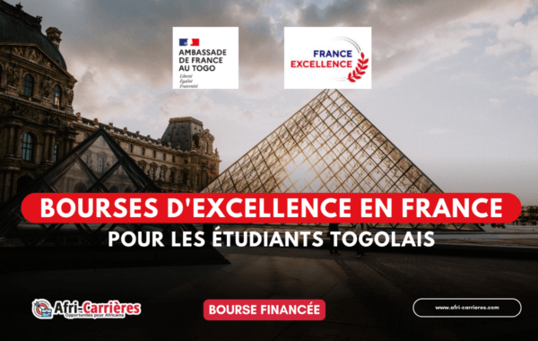 BOURSES DEXCELLENCE EN FRANCE pour les etudiants togolais