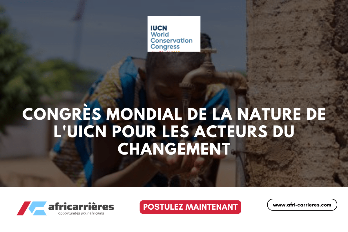 IUCN World Conservation Congress - Congrès mondial de la Nature de l'UICN POUR LES Acteurs du Changement