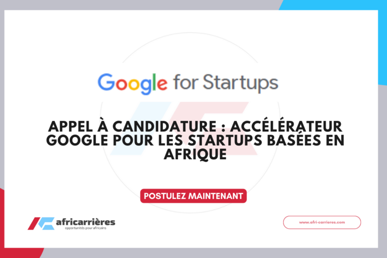 Google for Startups Accelerator 2026 pour startups en Afrique