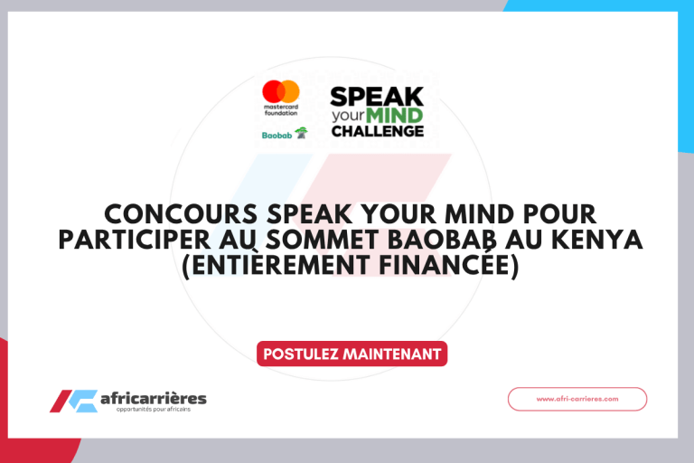 CONCOURS SPEAK YOUR MIND 2025 pour participer au sommet Baobab (Entièrement financée)