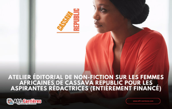 Atelier editorial de non fiction sur les femmes africaines de Cassava Republic